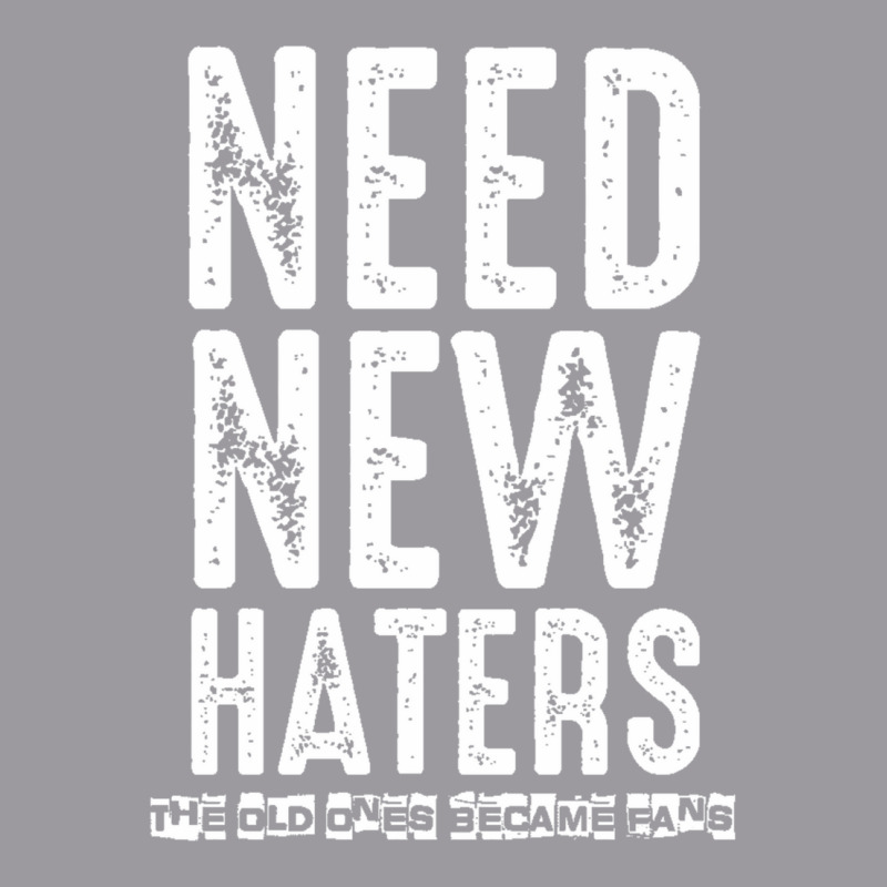 Need New Haters The Old Ones Became Fans Adjustable Baseball Cap | Artistshot