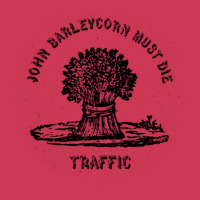 Traffic John Barleycorn Must Die Adjustable Baseball Cap | Artistshot