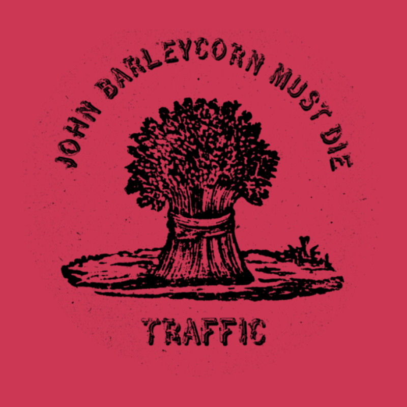 Traffic John Barleycorn Must Die Adjustable Baseball Cap | Artistshot