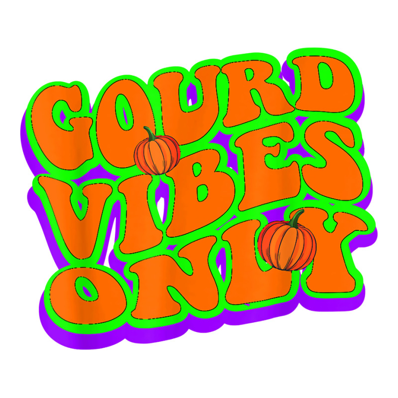 Gourd Vibe Only I Love Autumn Fall Pumpkin Season T Shirt Dyed Cap by MilesDanialMayberry | Artistshot