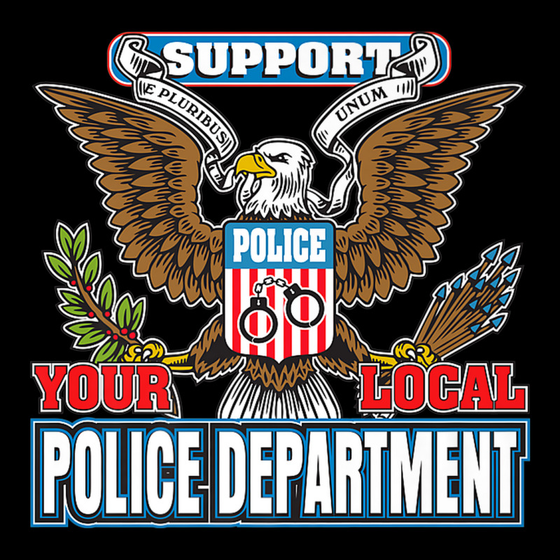 Support Your Local Police Departt Bald Eagle Zipper Hoodie | Artistshot