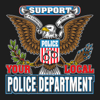 Support Your Local Police Departt Bald Eagle Classic T-shirt | Artistshot