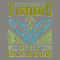 Best River Fishing   Daily Big Day Of Fishing T Shirt Dyed Cap | Artistshot