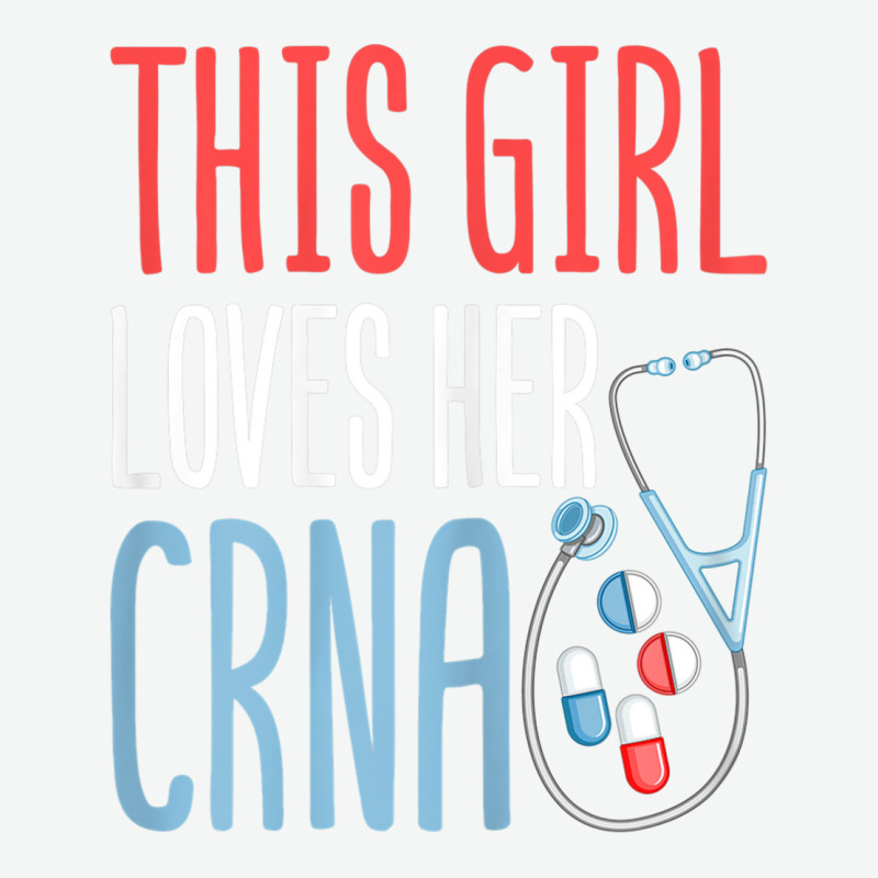 This Girl Loves Her Crna Anesthetist Anesthesia Lover Girls T Shirt Urban Heavy T-shirt | Artistshot