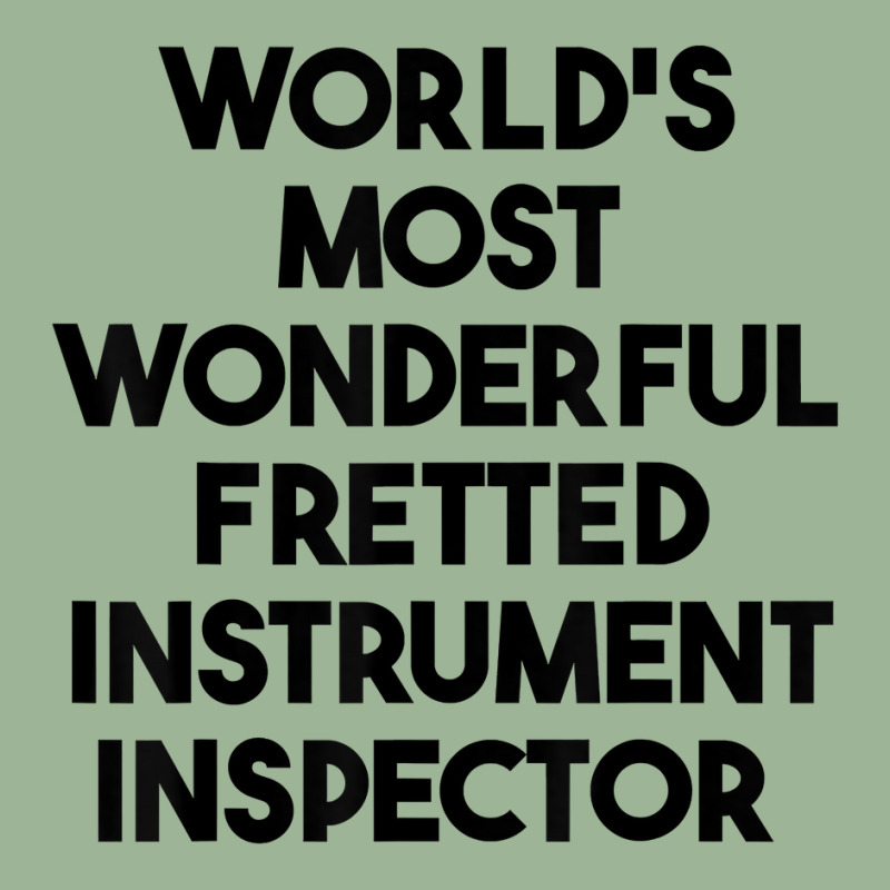 World's Most Wonderful Fretted Instrument Inspector T Shirt Urban Heavy T-shirt | Artistshot