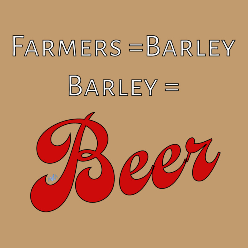 Farmers = Barley, Barley = Beer Urban Heavy T-shirt | Artistshot