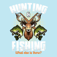 Hunting Hunt Deer Hunting And Fishing What Else Is There Deer Hunting  Urban Heavy T-shirt | Artistshot