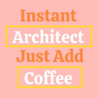 Instant Architect Just Add Coffee Urban Pullover Hoodie | Artistshot