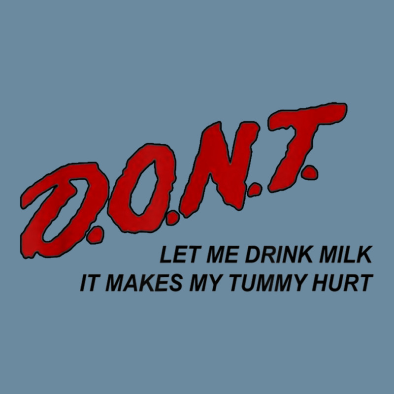 Dont Let Me Drink Milk It Makes My Tummy Hurt Urban Pullover Hoodie by cm-arts | Artistshot