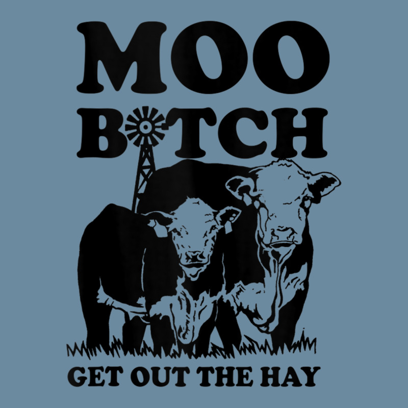 Moo Bitch Get Out The Hay Famer Cow Lovers Tank Top Urban Pullover Hoodie | Artistshot