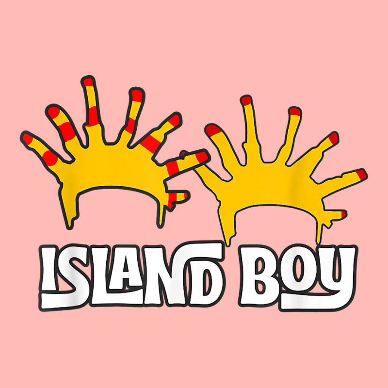 I'm An Island Boy, Island Boy Shirt, Ima Just Island Boy T Shirt Urban Pullover Hoodie by cm-arts | Artistshot