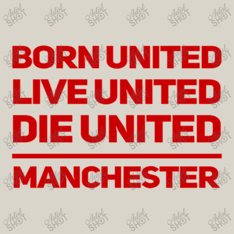 Born United Live United Die United For Manchester Fan Classic Leatherette Tumbler | Artistshot