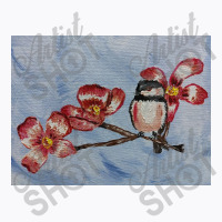 Chickadee Morning T-shirt | Artistshot