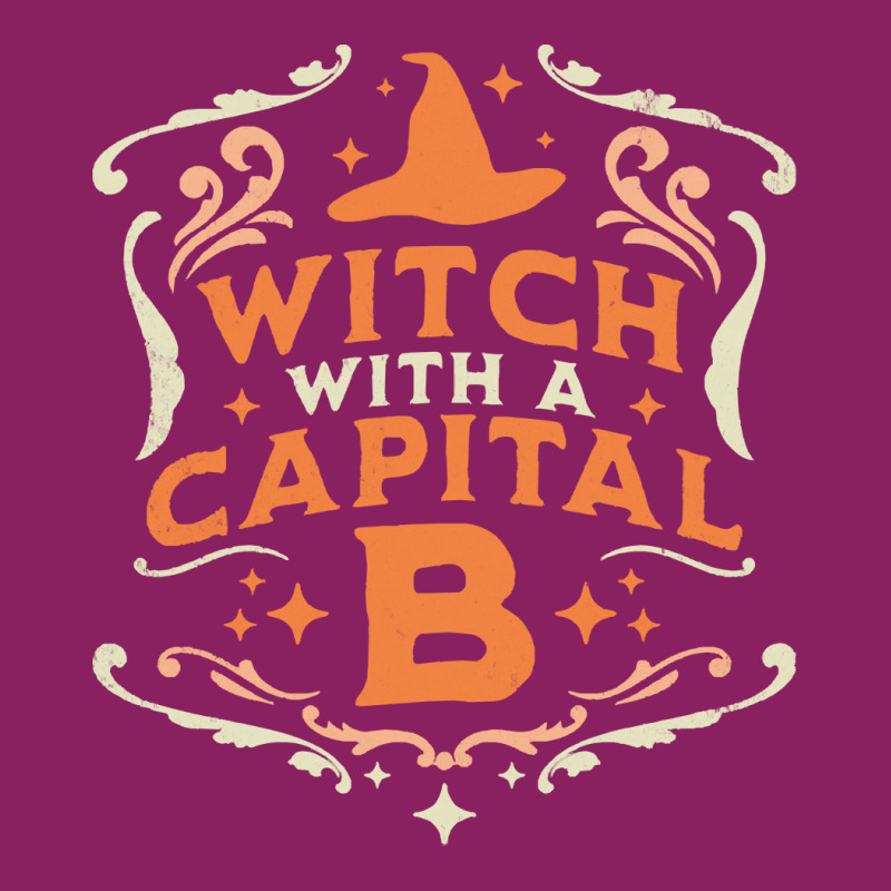 Witch With A Capital B T  Shirt Witch With A Capital B   Halloween Wit Tie Dyed Bucket Hat by prefermeaning | Artistshot