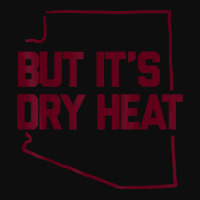 But It's Dry Heat Arizona State Outline Graphic T Shirt Crop Top | Artistshot