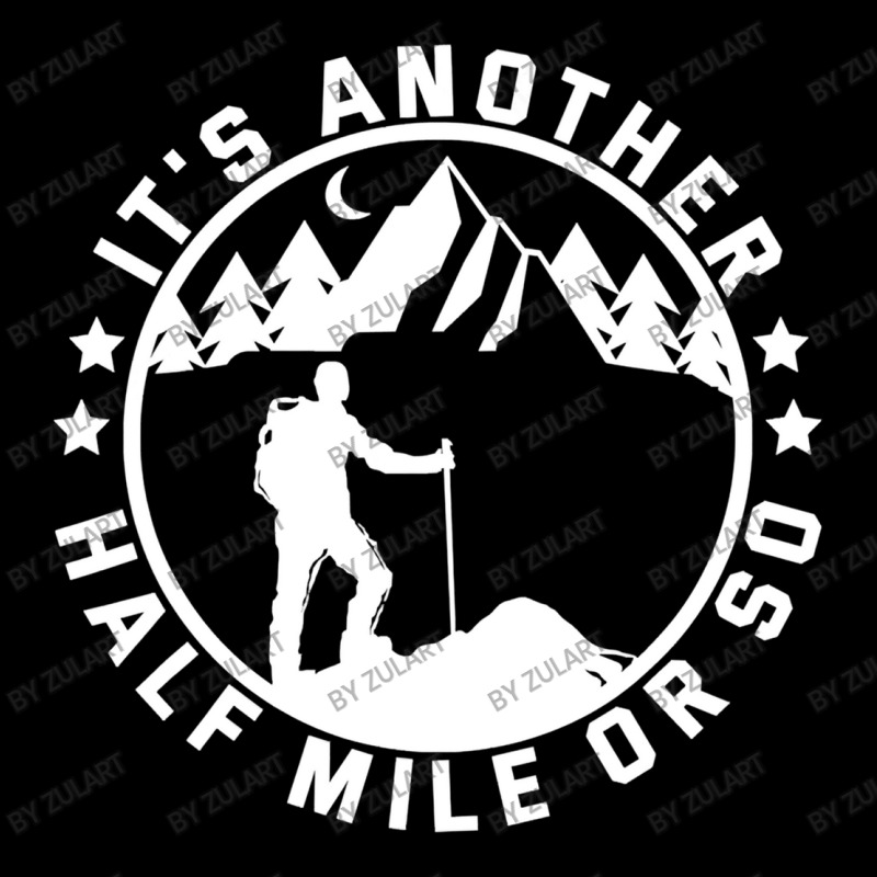 Hiking Funny Camping Another Half Mile Women's V-Neck T-Shirt by ZulArt | Artistshot