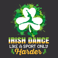 Irish Dance Like A Sport Only Harder Vintage Short | Artistshot