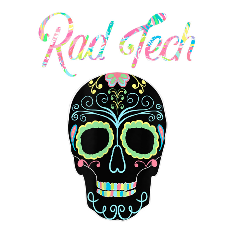 Radiologic Technologist   Rad Tech Week Sugar Skull T Shirt Seamless Cap by LemonJack | Artistshot