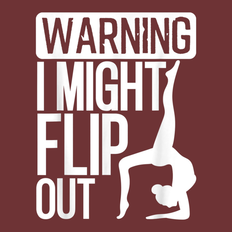 Funny Warning I Might Flip Out Gymnastics Art For Girls Boys Seamless Cap | Artistshot