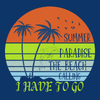 Beach Vacation T  Shirtsummer Paradise The Beach Calling I Have To Go Seamless Cap | Artistshot