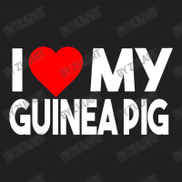 I Love My Guinea Pig Funny Animal T-shirt | Artistshot