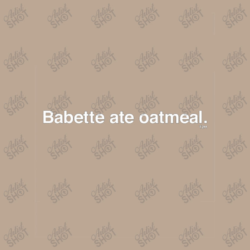 Babette Ate Oatmeal Yupoong Trucker Cap | Artistshot