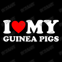 I Love My Guinea Pigs Funny Guinea Pig Pocket T-shirt | Artistshot