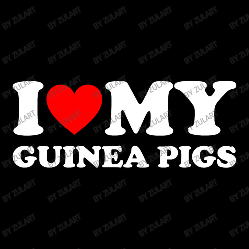 I Love My Guinea Pigs Funny Guinea Pig Unisex Jogger | Artistshot