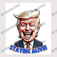 Trump Staying Alive! Pocket T-shirt | Artistshot