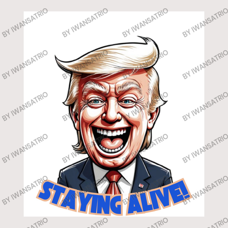 Trump Staying Alive! Pocket T-shirt | Artistshot