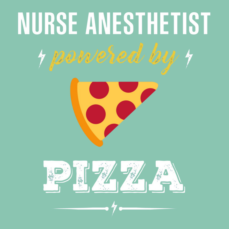 Nurse Anesthetist Powered By Pizza Funny Gift Snapback Trucker Cap | Artistshot