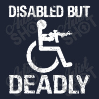 Disabled But Deadly Snapback Trucker Cap | Artistshot