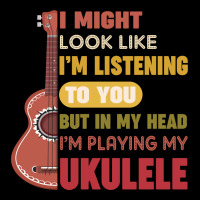 I Might Look Like I'm Listening To You But My Head I'm Playing My Ukul V-neck Tee | Artistshot