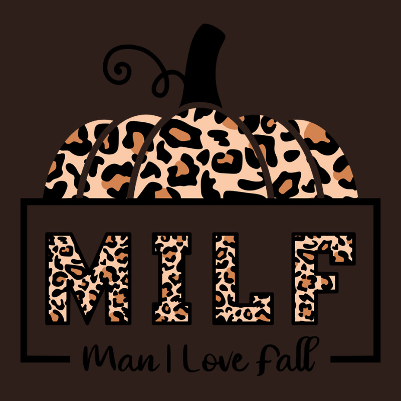 Milf Man I Love Fall Funny Woman Autumn Seasons Lover Sweatshirt Foam Trucker Hat by cm-arts | Artistshot