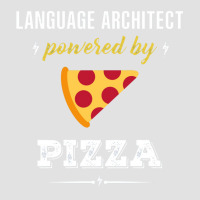 Language Architect Powered By Pizza Funny Gift Foam Trucker Hat | Artistshot