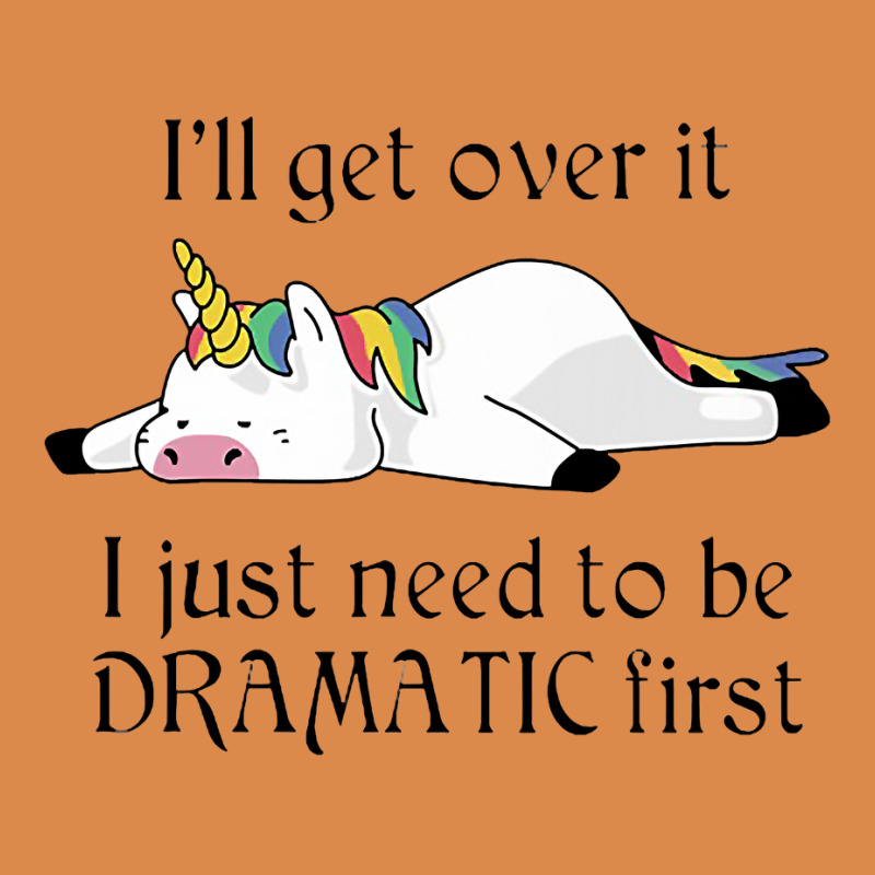 I'll Get Over It I Just Need To Be Dramatic First Unicorn Dyed Cap by cm-arts | Artistshot