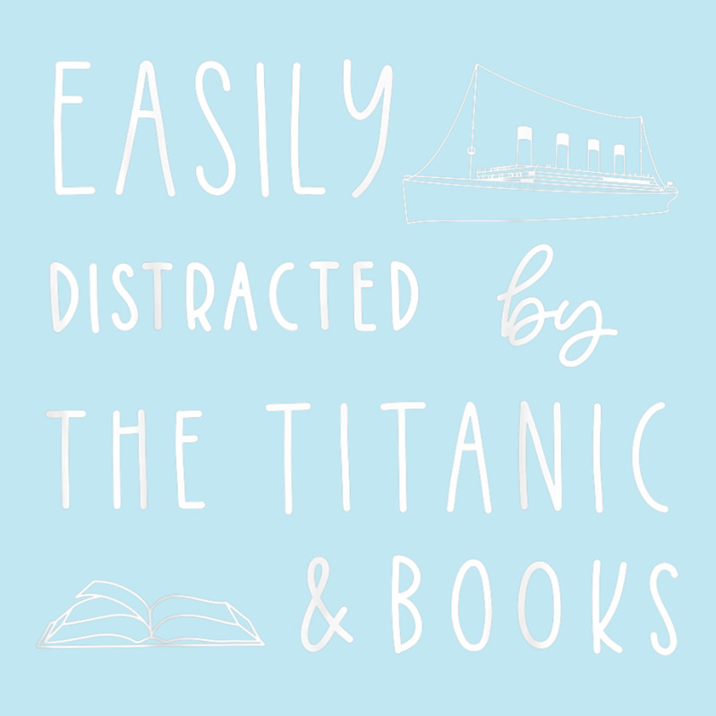 Titanic  Easily Distracted By Titanic Ship And Books Urban Heavy T-shirt | Artistshot