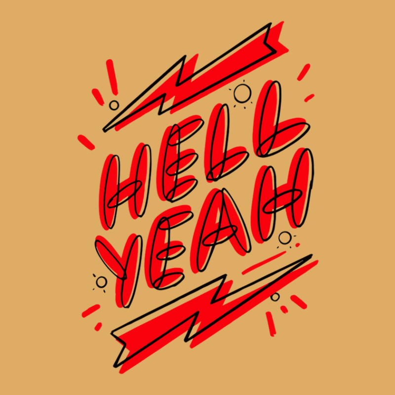 Hell Fuckin Yeah (6) .png Urban Heavy T-shirt by JessicaHarper | Artistshot