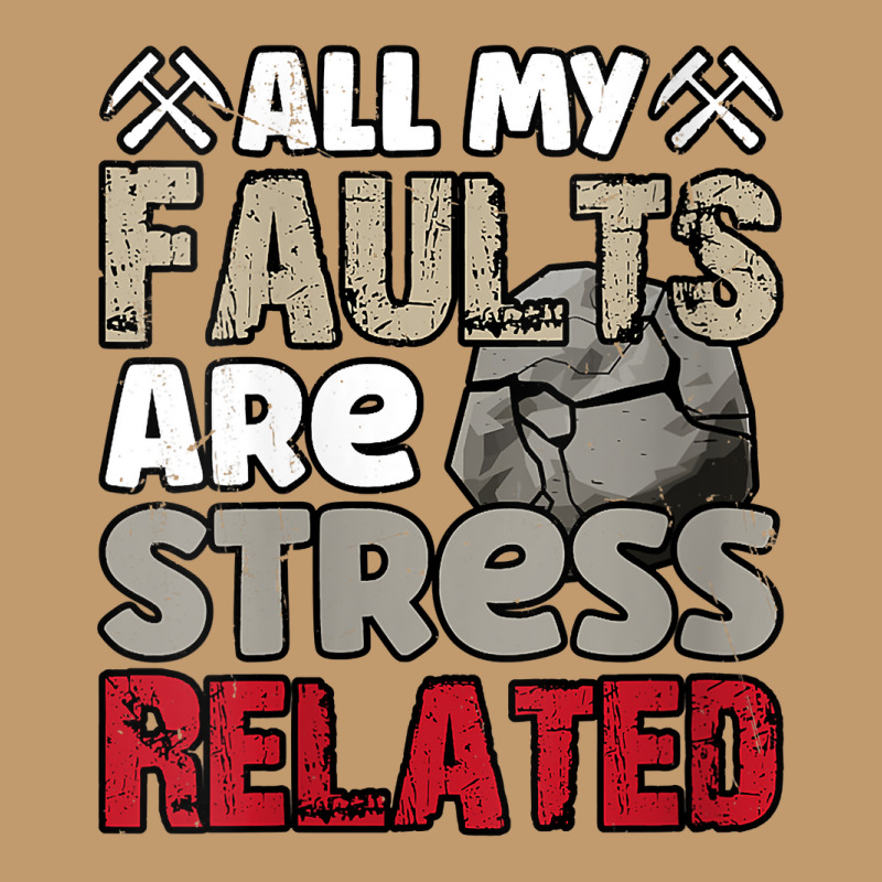 Womens All My Faults Are Stress Related, Geologist V Neck T Shirt Urban Pullover Hoodie by caneypga | Artistshot