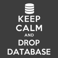 Keep Calm And Drop Database Beanie | Artistshot