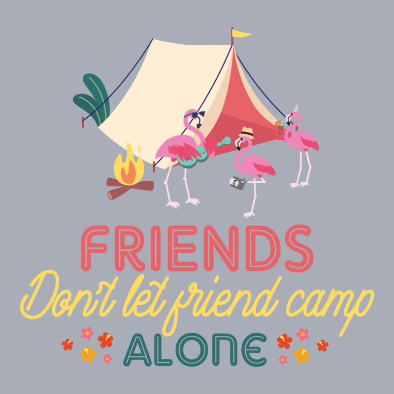 Friends Don't Let Friend Camp Alone Tank Dress by vip.pro123 | Artistshot