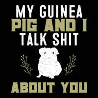 My Guinea Pig And I Talk Shit About You  Pet Owner Hoodie Pom Pom Beanie | Artistshot