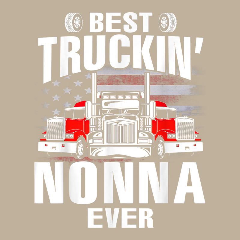 Best Truckin' Nonna Ever Usa Flag Father's Day T Shirt Sun Shade Cap by riogasehzilahiy | Artistshot