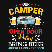 Our Camper Has An Opem Door Policy Bring Beer And Well Open The Door Pin-back Button | Artistshot