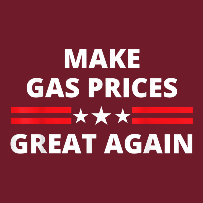 Make Gas Prices Great Again Anti Biden Trump Republican 2024 T Shirt Retro Trucker Cap by dequariusgoblirsch | Artistshot