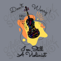 Don't Worry I'm Still Violinist Colorful Design Yupoong Trucker Cap | Artistshot