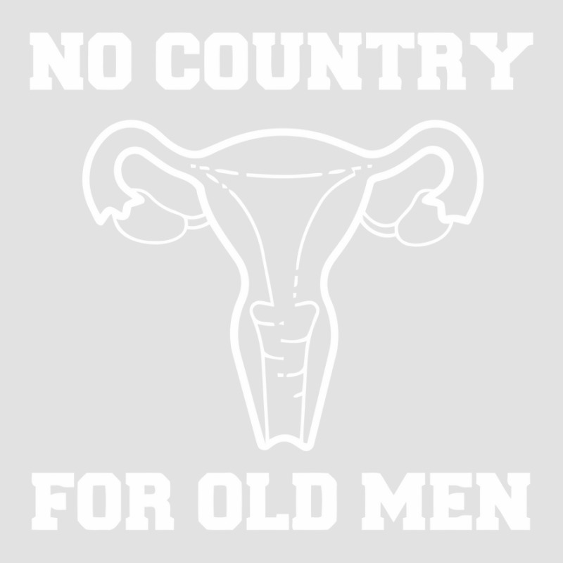 No Country For Old Men Uterus Sweatshirt - Feminist, Feminism, Reprodu Foam Trucker Hat by cm-arts | Artistshot