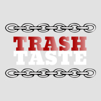 Trash Taste Cool Design Foam Trucker Hat | Artistshot