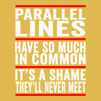 Parallel Lines Have So Much In Common Funny Math Pullover Hoodie Dyed Cap | Artistshot