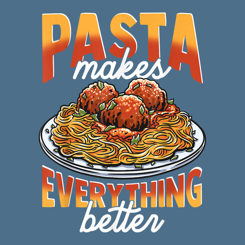 Pasta Makes Everything Better Meatballs Spaghetti Sauce Life T Shirt Dyed Cap by cm-arts | Artistshot